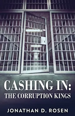L'encaissement : Les rois de la corruption - Cashing In: The Corruption Kings