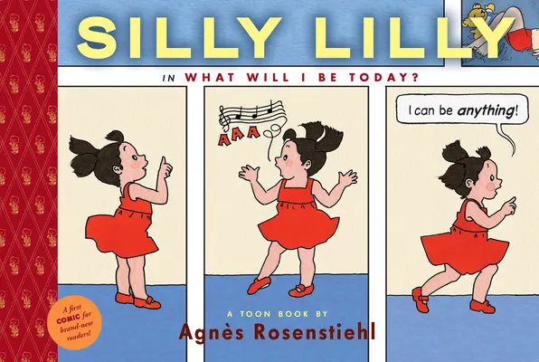 Silly Lilly dans Qu'est-ce que je serai aujourd'hui ? Toon Niveau 1 - Silly Lilly in What Will I Be Today?: Toon Level 1