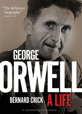 George Orwell : Une vie - George Orwell: A Life