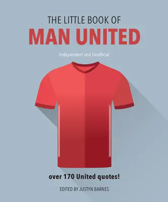 Le petit livre de Man United - The Little Book of Man United