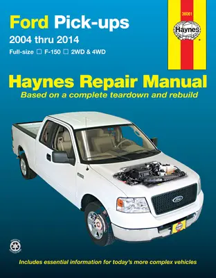 Ford F-150 2wd & 4WD Pick-Ups (04-14) Haynes Repair Manual : F-150 2wd & 4WD de taille normale - Ford F-150 2wd & 4WD Pick-Ups (04-14) Haynes Repair Manual: Full-Size F-150 2wd & 4WD