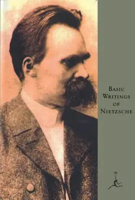 Écrits fondamentaux de Nietzsche - Basic Writings of Nietzsche