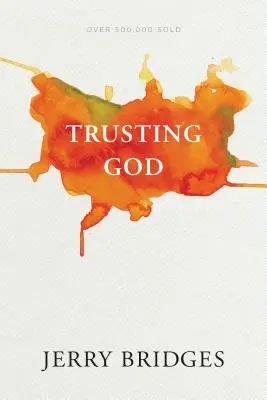 Faire confiance à Dieu - Trusting God