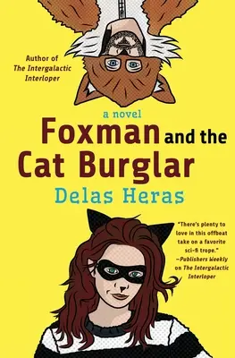 Foxman et le cambrioleur de chats - Foxman and the Cat Burglar