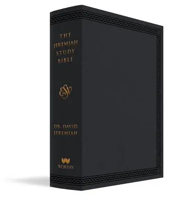 Bible d'étude Jeremiah, Esv, cuir noir de luxe : Ce qui est écrit. Ce que cela signifie. Ce que cela signifie pour vous. - The Jeremiah Study Bible, Esv, Black Leatherluxe: What It Says. What It Means. What It Means for You.