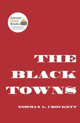 Les villes noires - The Black Towns