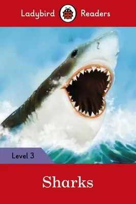 Les requins - Ladybird Readers Level 3 - Sharks - Ladybird Readers Level 3