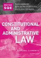 Réviser le droit constitutionnel et administratif SQE - Guide de révision SQE1 - Revise SQE Constitutional and Administrative Law - SQE1 Revision Guide