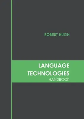 Manuel de technologies langagières - Language Technologies Handbook