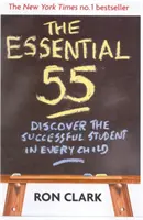 Essential 55 - Découvrez l'élève qui réussit dans chaque enfant - Essential 55 - Discover the successful student in every child