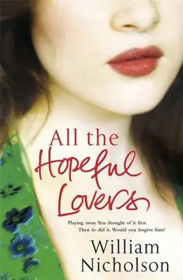 Tous les amoureux pleins d'espoir - All the Hopeful Lovers