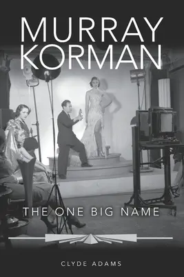 Murray Korman : le seul grand nom - Murray Korman: The One Big Name