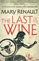 Le dernier vin - Un classique moderne de Virago - Last of the Wine - A Virago Modern Classic