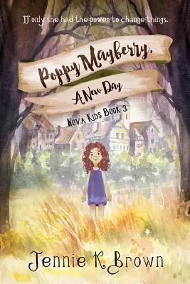 Poppy Mayberry, un nouveau jour - Poppy Mayberry, a New Day