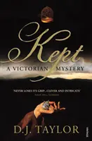 Kept - Un mystère victorien - Kept - A Victorian Mystery