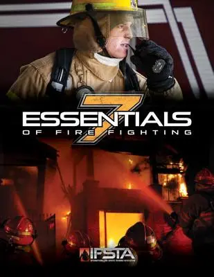 L'essentiel de la lutte contre l'incendie - Essentials of Fire Fighting