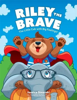 Riley le courageux - Le petit louveteau aux grands sentiments : De l'aide pour les louveteaux qui ont eu un départ difficile dans la vie - Riley the Brave - The Little Cub with Big Feelings!: Help for Cubs Who Have Had a Tough Start in Life