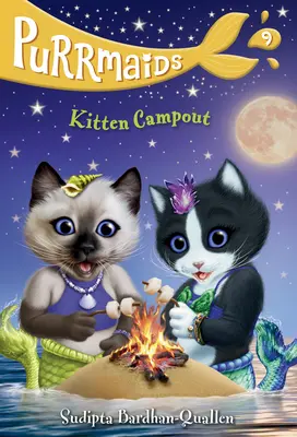 Purrmaids #9 : Le camp des chatons - Purrmaids #9: Kitten Campout