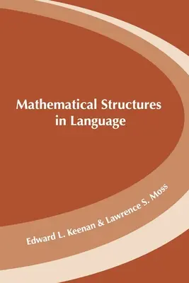 Structures mathématiques dans les langues - Mathematical Structures in Languages