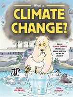 Qu'est-ce que le changement climatique ? - What is Climate Change?