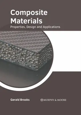 Matériaux composites : Propriétés, conception et applications - Composite Materials: Properties, Design and Applications