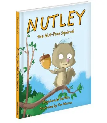 Nutley, l'écureuil sans noix - Nutley, the Nut-Free Squirrel