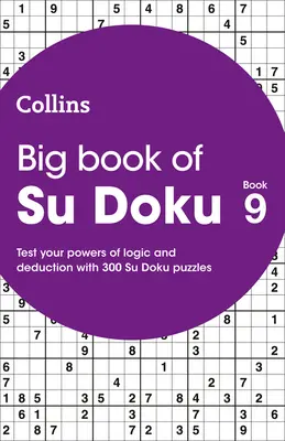 Le Grand Livre du Su Doku 9 - Big Book of Su Doku 9