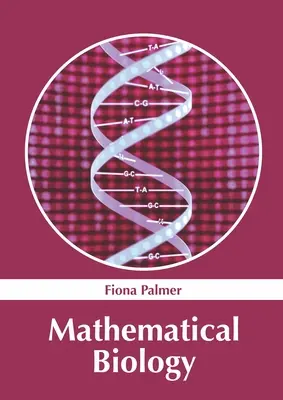 Biologie mathématique - Mathematical Biology