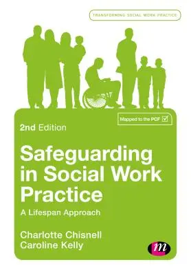 Sauvegarde dans la pratique du travail social : Une approche tout au long de la vie - Safeguarding in Social Work Practice: A Lifespan Approach