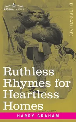 Rimes impitoyables pour les foyers sans cœur - Ruthless Rhymes for Heartless Homes