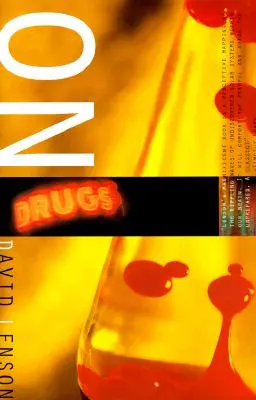 Sur les drogues - On Drugs