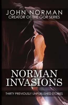 Les invasions normandes : Trente histoires inédites - Norman Invasions: Thirty Previously Unpublished Stories