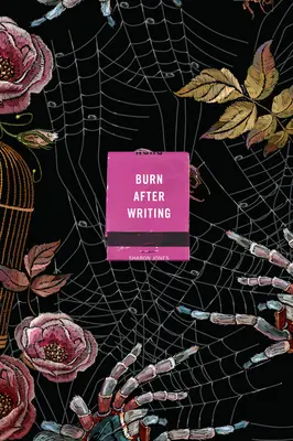 Brûler après l'écriture (Araignées) - Burn After Writing (Spiders)