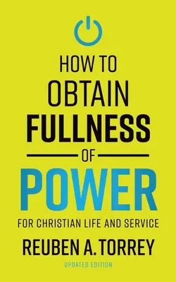 Comment obtenir la plénitude de puissance - How to Obtain Fullness of Power