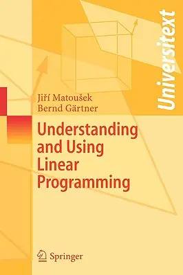 Comprendre et utiliser la programmation linéaire - Understanding and Using Linear Programming