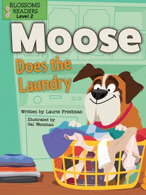 L'élan fait la lessive - Moose Does the Laundry