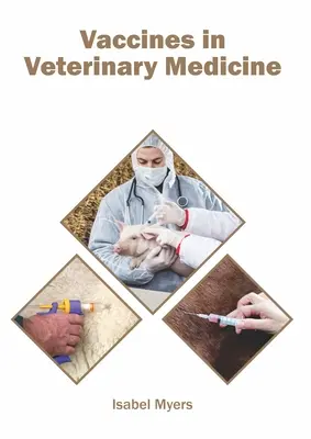 Les vaccins en médecine vétérinaire - Vaccines in Veterinary Medicine