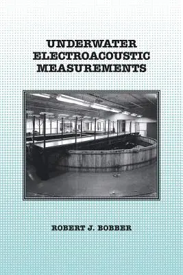 Mesures électroacoustiques sous-marines - Underwater Electroacoustic Measurements