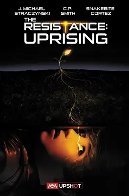 The Resistance, 2 : Uprising - The Resistance, 2: Uprising