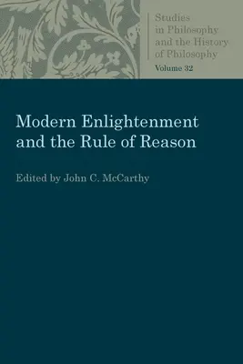 Les Lumières modernes et la règle de raison - Modern Enlightenment and the Rule of Reason