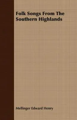Chansons folkloriques des Hautes Terres du Sud - Folk Songs from the Southern Highlands