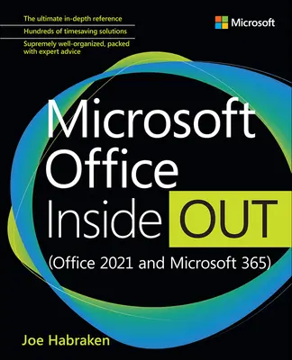 Microsoft Office Inside Out (Office 2021 et Microsoft 365) - Microsoft Office Inside Out (Office 2021 and Microsoft 365)