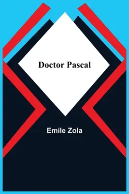 Le Docteur Pascal - Doctor Pascal