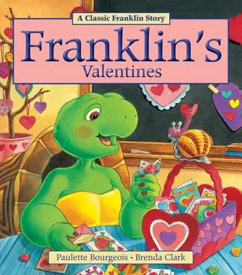 Les Valentins de Franklin - Franklin's Valentines