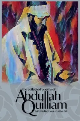 L'ensemble des poèmes d'Abdullah Quilliam - The Collected Poems of Abdullah Quilliam