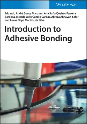 Introduction au collage adhésif - Introduction to Adhesive Bonding