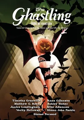 Les Ghastling : Livre 14 - The Ghastling: Book Fourteen