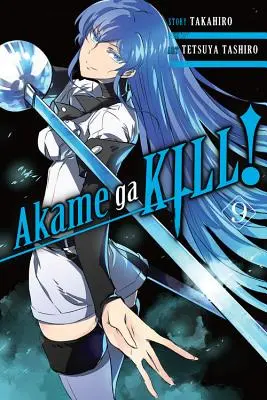 Akame Ga Kill, Volume 9 - Akame Ga Kill!, Volume 9