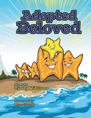 Adopté bien-aimé - Adopted Beloved