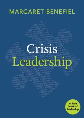 Leadership de crise - Crisis Leadership